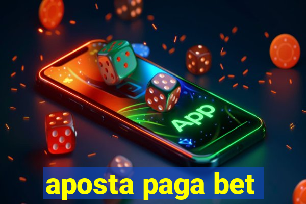 aposta paga bet